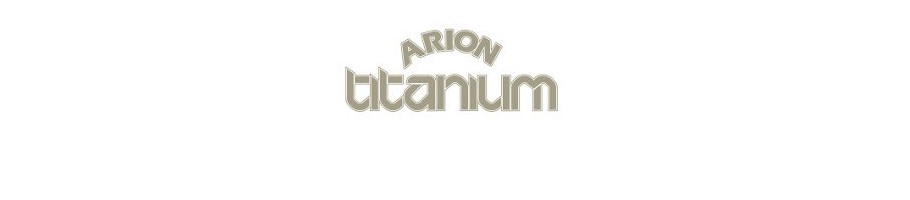 ARION TITANIUM 